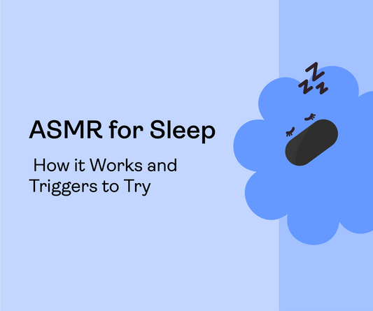 ASMR for Sleep: How It Works and Triggers to Try
