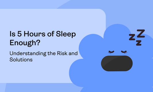 Is 5 Hours of Sleep Enough? Understanding the Risks and Solutions
