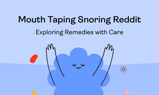 Mouth Taping Snoring Reddit: Exploring Remedies with Care