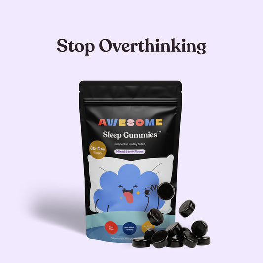 Awesome Sleep Gummies — Stop overthinking at night, 30 night pack