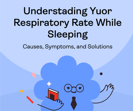 Understanding Your Respiratory Rate While Sleeping: Causes, Symptoms, and Solutions