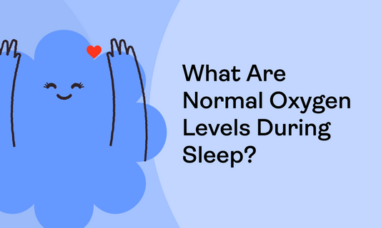 What Are Normal Oxygen Levels During Sleep?