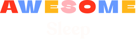 Awesome Sleep