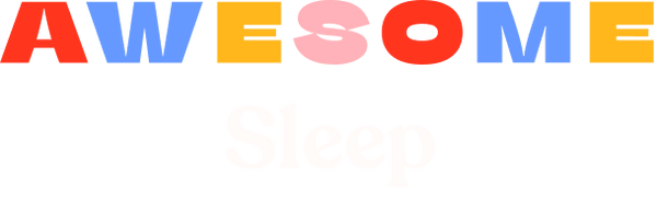Awesome Sleep