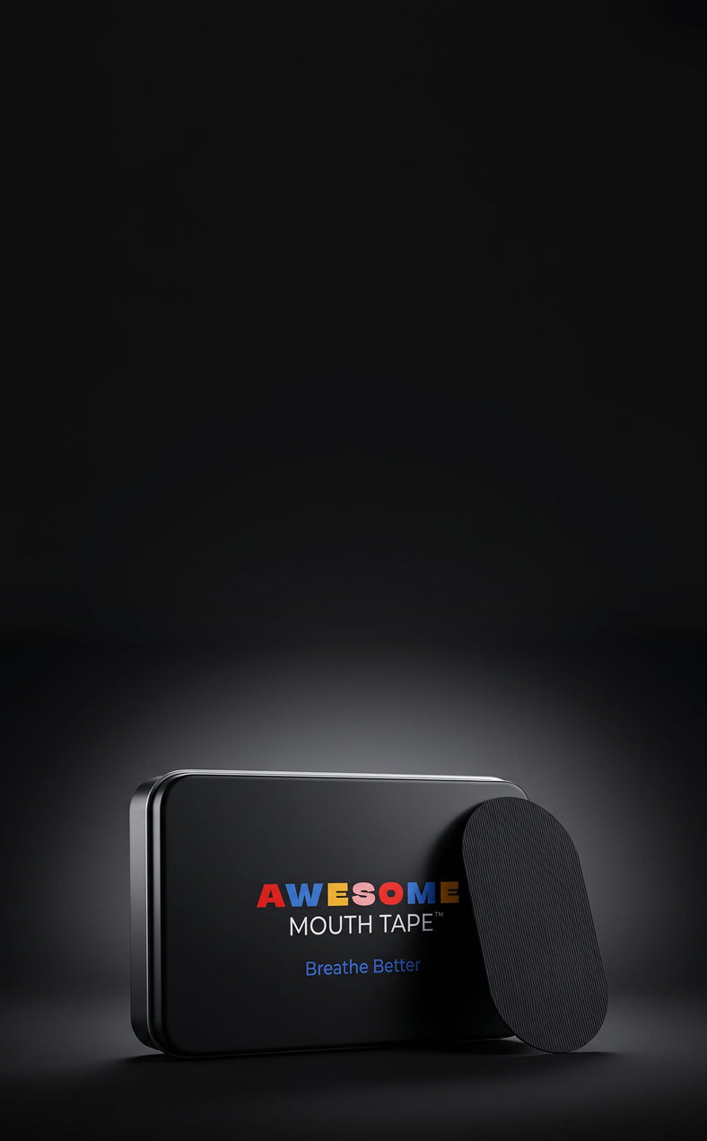 Introducing Awesome Mouth Tape™